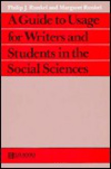 Guide to Usage for Writers and Students in the Social Sciences - Philip J. Runkel