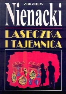 Laseczka i tajemnica - Zbigniew Nienacki