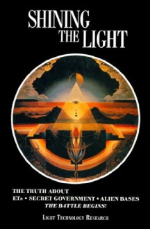 Shining the Light I: The Battle Begins! (Shining the Light Series, Book 1) - Robert Shapiro, Tom Dongo, Arthur Fanning