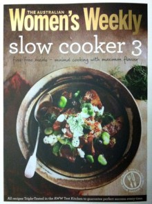 Slow Cooker 3 by The Australian Women's Weekly - Pamela Clark