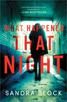 What Happened That Night - Sandra Block