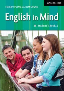 English in Mind 2 Student's Book - Herbert Puchta, Jeff Stranks