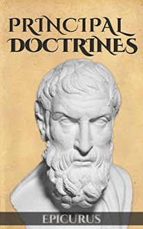 Principal Doctrines (Illustrated) - Epicurus