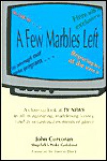 A Few Marbles Left - John Corcoran, Mervin Block