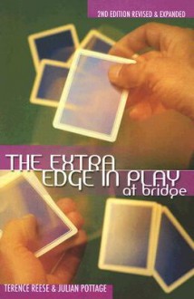 The Extra Edge in Play at Bridge - Terence Reese, Julian Pottage