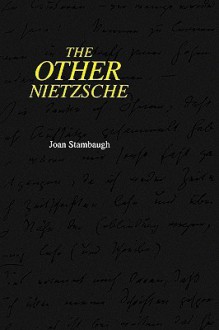 Other Nietzsche - Joan Stambaugh