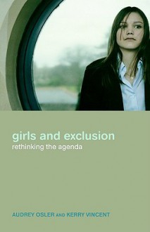 Girls and Exclusion - Thad Williamson, Kerry Vincent