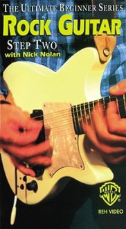 Ultimate Beginner Rock Guitar: Step Two, Video - Nick Nolan