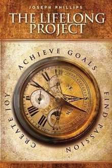 The Lifelong Project - Joseph Phillips