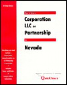 How to Form a Corporation, LLC, or Partnership in . . .Nevada: State Guides - W. Dean Brown, Dean Brown