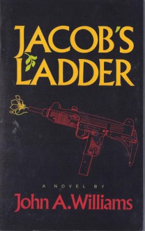 Jacob's Ladder - John A. Williams