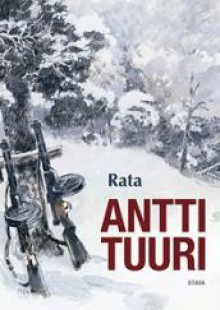 Rata - Antti Tuuri