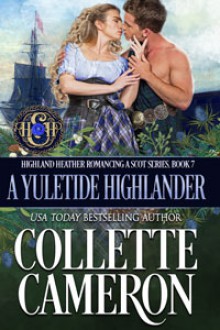 A Yuletide Highlander - Collette Cameron