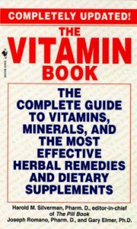 The Vitamin Book - Harold M. Silverman