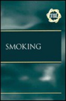 Smoking (At Issue) - Karin L. Swisher, Bruno Leone