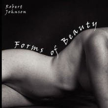 Forms of Beauty - Robert Johnson