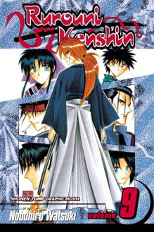 Rurouni Kenshin, Volume 9 - Nobuhiro Watsuki