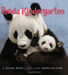 Panda Kindergarten - Joanne Ryder, Katherine Feng