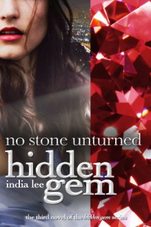 No Stone Unturned - India Lee