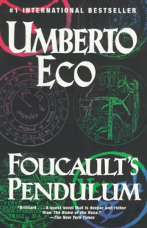 Foucault's Pendulum - Umberto Eco