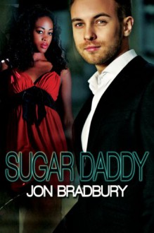 Sugar Daddy - Jon Bradbury