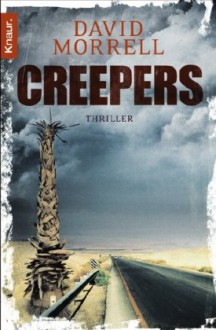 Creepers - David Morrell, Christine Gaspard