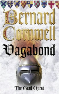 Vagabond (The Grail Quest, #2) - Bernard Cornwell