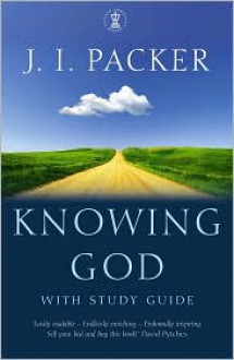 Knowing God - J.I. Packer