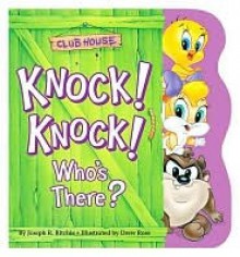 Knock! Knock! Who's There? - Joseph R. Ritchie, Drew Rose