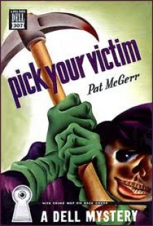 Pick Your Victim - Patricia McGerr