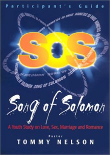 Song of Solomon - Tommy Nelson