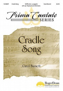 Cradle Song - Isaac Watts, Carol Barnett