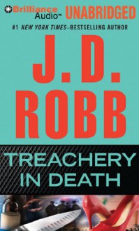 Treachery in Death - J.D. Robb, Susan Ericksen