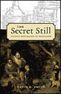 Secret Still - Gavin D. Smith