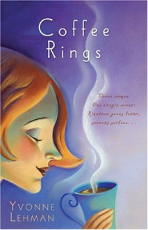 Coffee Rings - Yvonne Lehman