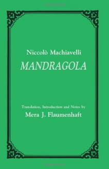 Mandragola - Niccolo Machiavelli