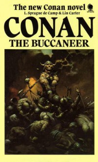 Conan the Buccaneer - L. Sprague de Camp, Lin Carter