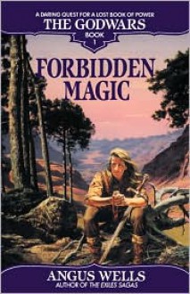 Forbidden Magic - Angus Wells