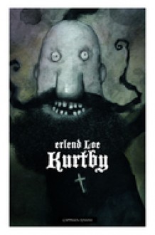 Kurtby - Erlend Loe