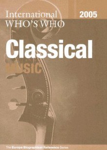 International Who's Who in Classical Music - Routledge