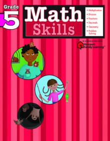 Math Skills: Grade 5 (Flash Kids Harcourt Family Learning) - Flash Kids Editors, Flash Kids