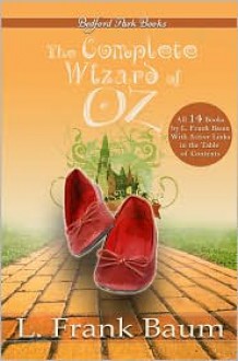 The Complete Wizard of Oz Collection - L. Frank Baum