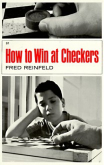 How To Win At Checkers - Fred Reinfeld