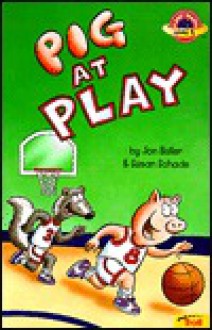 Pig at Play - Jon Buller