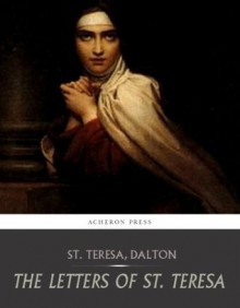 The Letters of St. Teresa - Teresa of Ávila