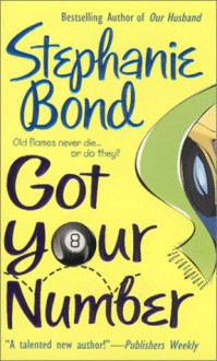Got Your Number - Stephanie Bond