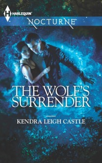 The Wolf's Surrender - Kendra Leigh Castle