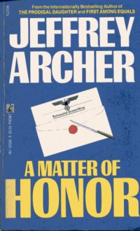 A Matter of Honor - Jeffrey Archer