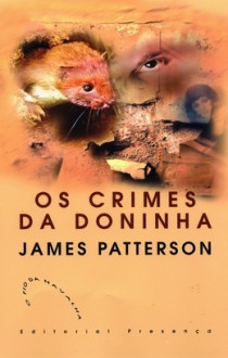 Os Crimes da Doninha - James Patterson