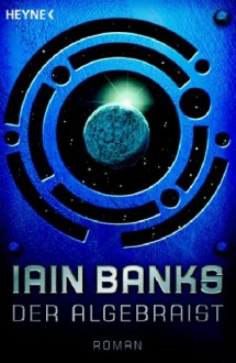 Der Algebraist - Iain M. Banks, Irene Holicki